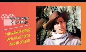 Range Rider FULL EPISODE HD / Classic TV Western / The Chase / NOW IN COLOR! AI REMASTERED 