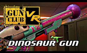 Gun Club VR - Unlock the Dinosaur Gun