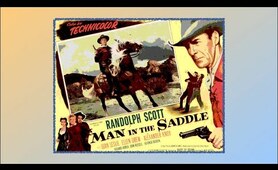 Man in the Saddle Western 1951 Randolph Scott Joan Leslie Ellen Drew