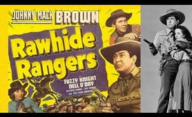 RAWHIDE RANGERS Free Full Movie! Johnny Mack Brown, Fuzzy Knight, Nell O’Day B Western Feature Movie